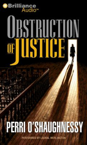 Audio Obstruction of Justice Perri O'Shaughnessy