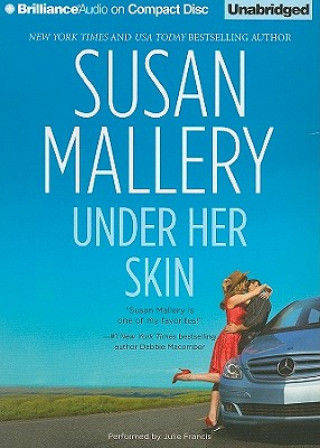 Audio Under Her Skin Susan Mallery