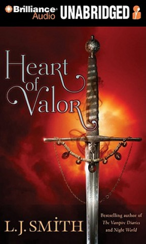 Audio Heart of Valor L. J. Smith