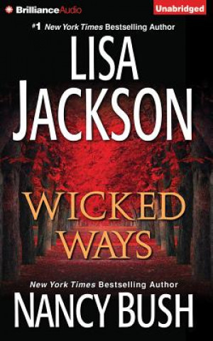 Audio Wicked Ways Lisa Jackson