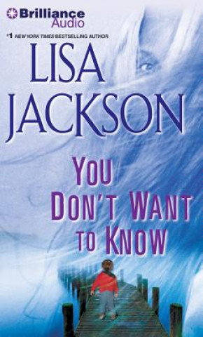 Hanganyagok You Don't Want to Know Lisa Jackson