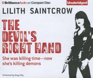 Audio The Devil's Right Hand Lilith Saintcrow