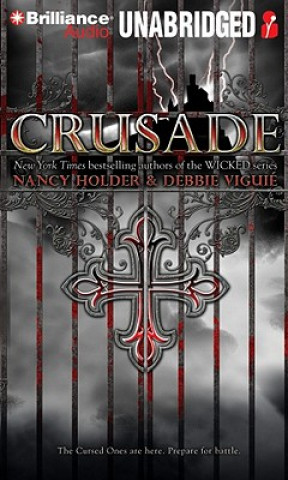 Hanganyagok Crusade Nancy Holder and Debbie Viguie