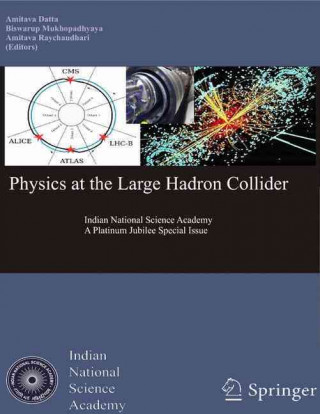 Könyv Physics at the Large Hadron Collider Amitava Datta