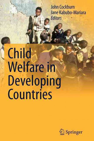 Kniha Child Welfare in Developing Countries John Cockburn