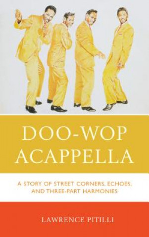 Kniha Doo-Wop Acappella Lawrence Pitilli