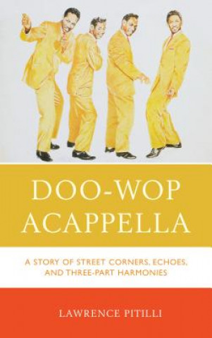 Book Doo-Wop Acappella Lawrence Pitilli