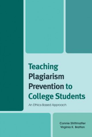 Książka Teaching Plagiarism Prevention to College Students Connie Strittmatter
