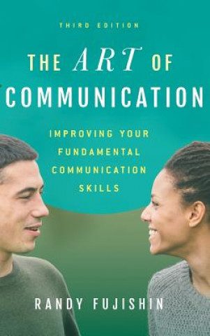 Könyv Art of Communication Randy Fujishin