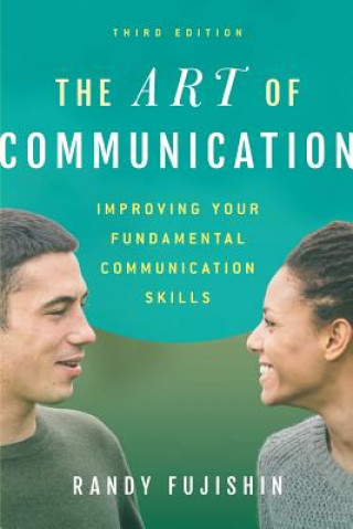 Книга Art of Communication Randy Fujishin