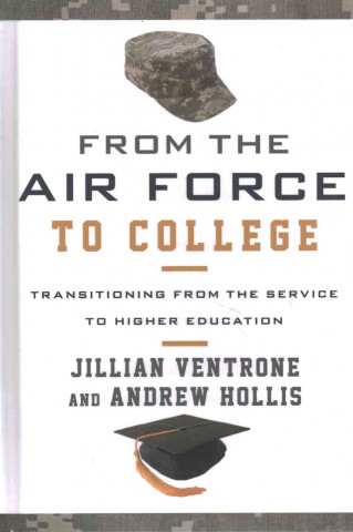 Carte Military Transitioning to Higher Education Jillian Ventrone