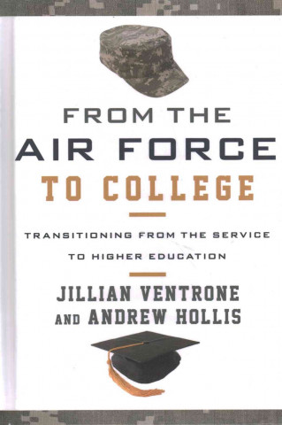 Kniha Military Transitioning to Higher Education Jillian Ventrone