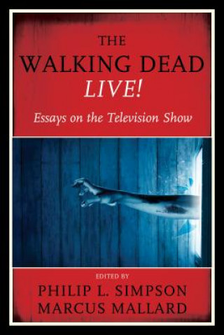 Carte Walking Dead Live! Philip L. Simpson