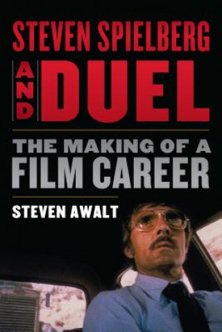 Book Steven Spielberg and Duel Steven Awalt