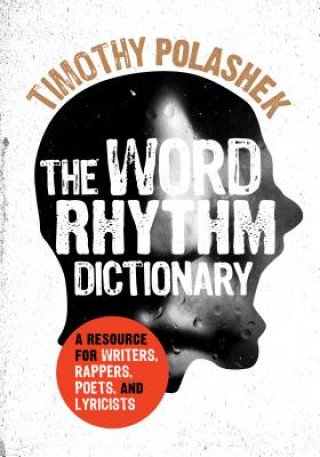 Könyv Word Rhythm Dictionary Timothy Polashek