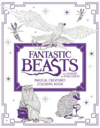 Kniha Fantastic Beasts and Where to Find Them: Magical Creatures Coloring Book Robert Louis Stevenson