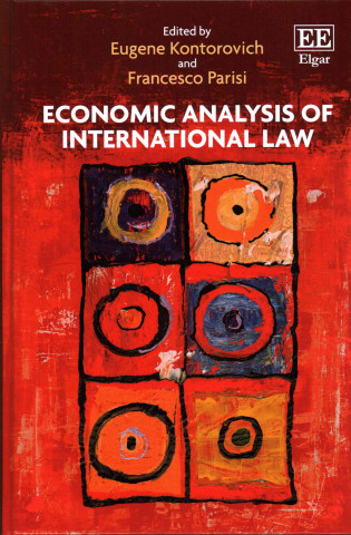 Kniha Economic Analysis of International Law Eugene Kontorovich