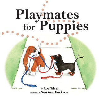 Book Playmates for Puppies Roz Silva