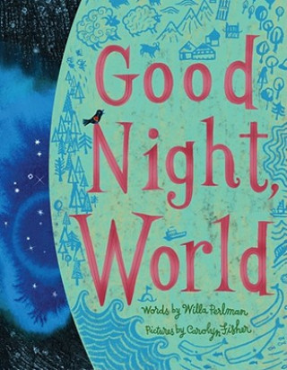 Книга Good Night, World Willa Perlman