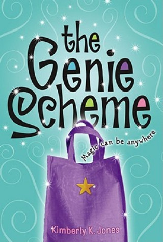 Könyv The Genie Scheme Kimberly K. Jones