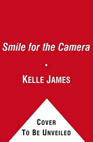 Carte Smile for the Camera Kelle James