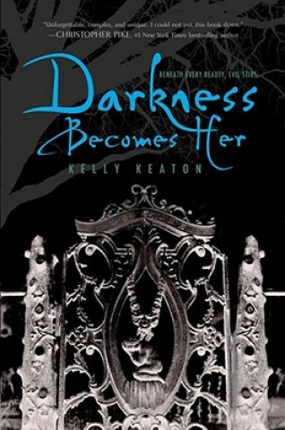 Książka Darkness Becomes Her Kelly Keaton