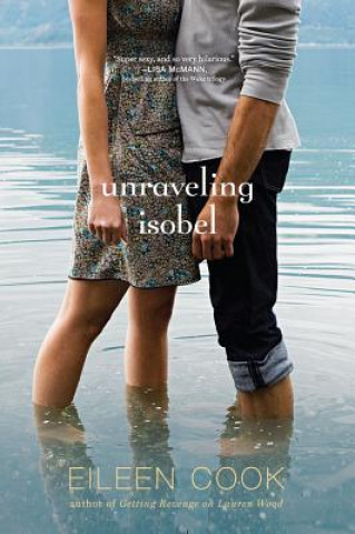 Book Unraveling Isobel Eileen Cook