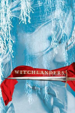 Könyv Witchlanders Lena Coakley