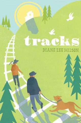 Knjiga Tracks Diane Lee Wilson