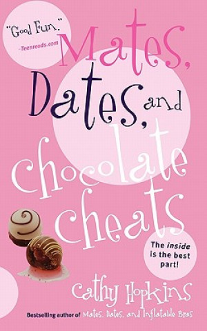 Buch Mates, Dates, and Chocolate Cheats Cathy Hopkins