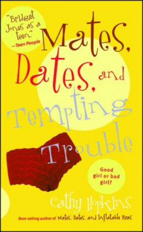 Carte Mates, Dates, and Tempting Trouble Cathy Hopkins