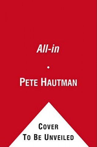 Könyv All-In Pete Hautman