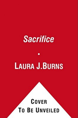 Libro Sacrifice Laura J. Burns