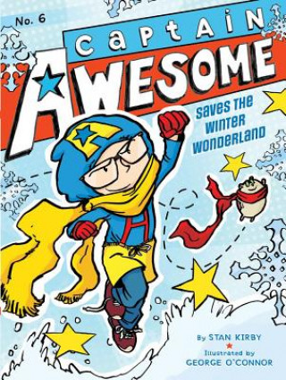 Kniha Captain Awesome Saves the Winter Wonderland Stan Kirby