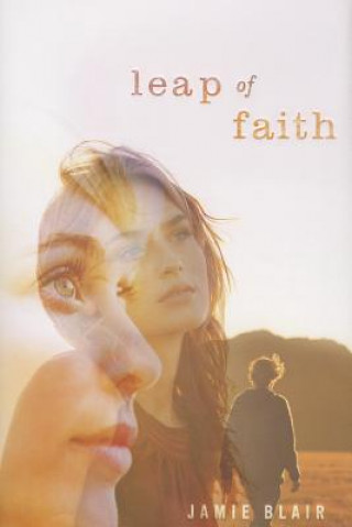 Könyv Leap of Faith Jamie M. Blair