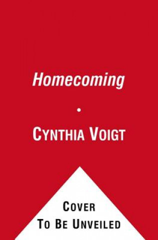 Kniha Homecoming Cynthia Voigt