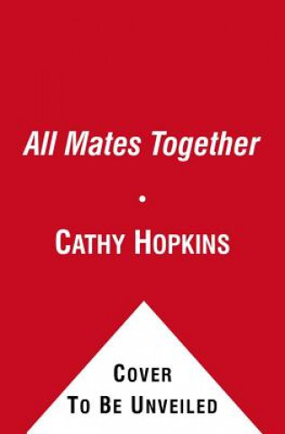 Könyv All Mates Together Cathy Hopkins