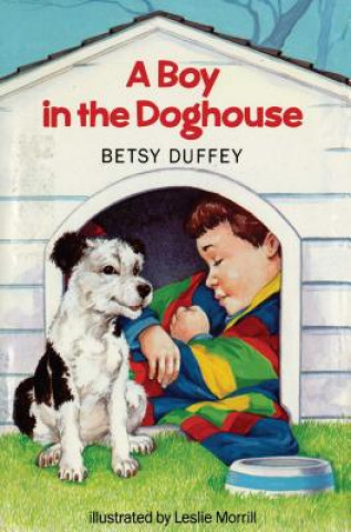 Livre Boy in the Doghouse Betsy Duffey