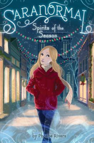 Książka Spirits of the Season Phoebe Rivers