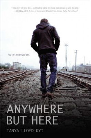 Book Anywhere But Here Tanya Lloyd Kyi