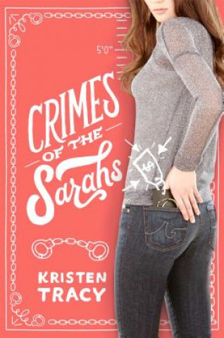 Könyv Crimes of the Sarahs Kristen Tracy