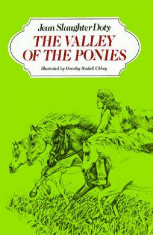 Carte Valley of the Ponies Jean Slaughter Doty