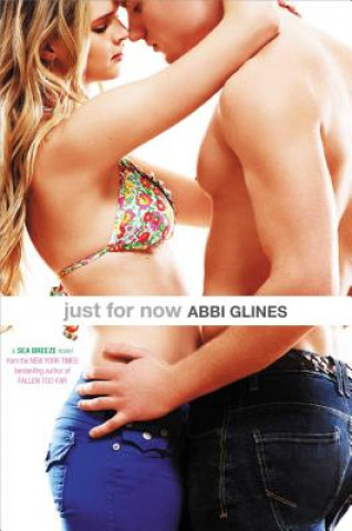 Book Just for Now Abbi Glines