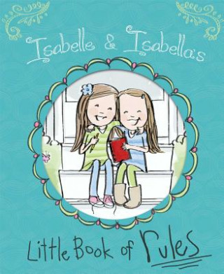 Buch Isabelle & Isabella's Little Book of Rules Isabelle Busath