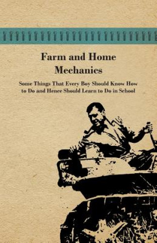 Kniha Farm and Home Mechanics Anon