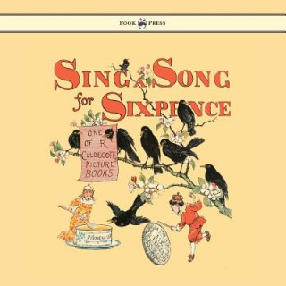 Книга Sing A Song For Sixpence 