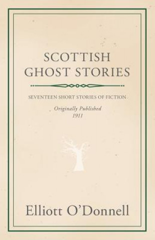 Carte Scottish Ghost Stories Elliott O'Donnell