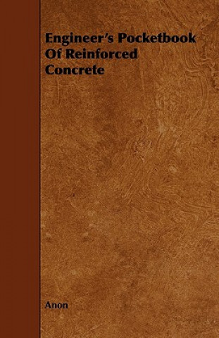 Knjiga Engineer's Pocketbook of Reinforced Concrete Anon