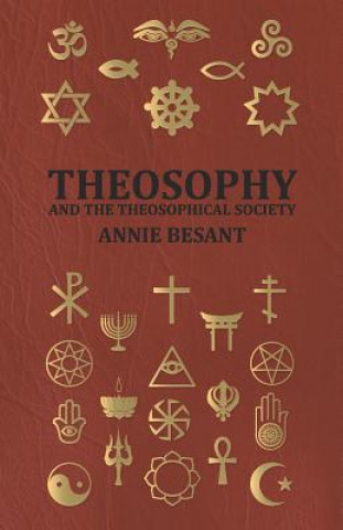 Книга Theosophy and the Theosophical Society Annie Wood Besant