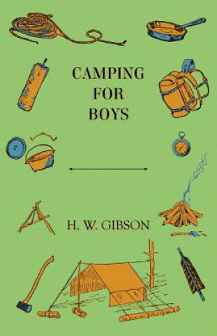 Book Camping For Boys H. W. Gibson